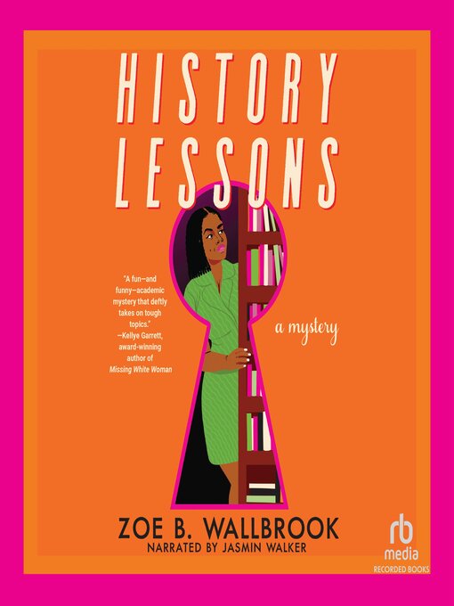 Title details for History Lessons by Zoe B. Wallbrook - Available